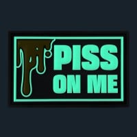 Darklands Piss On Me Velcro Tag